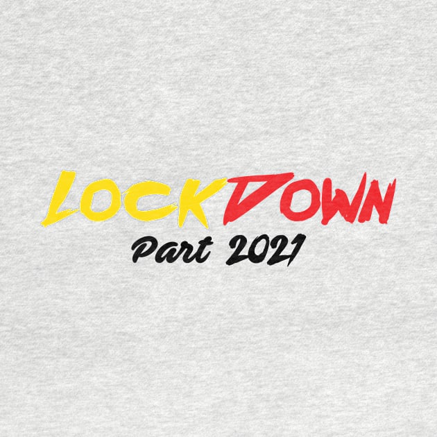 Lockdown Part 2021 by Masewok